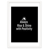 Always rise and shine with positivity thumbnail