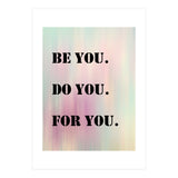 Be You Do You For You Prancheta 1 (Print Only) thumbnail