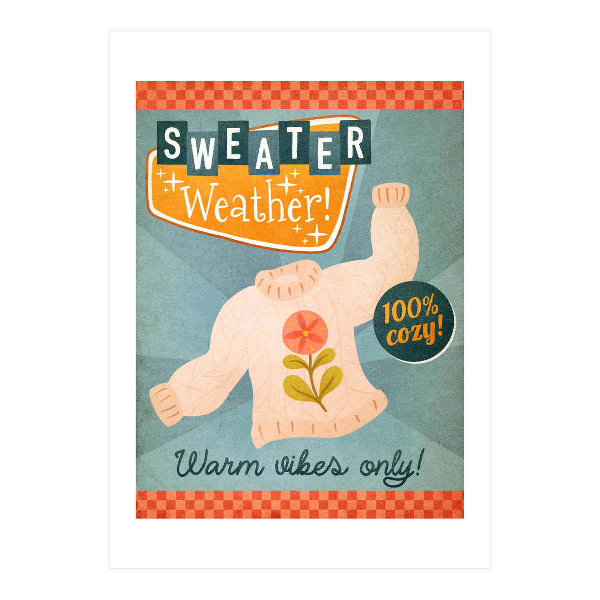 Sweater Weather Print (Print Only)