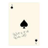 Ace of Spades Motivational Card Print, What If It All Works Out Poster (Print Only)