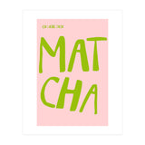 Matcha Typography Kitchen Print, Green Tea Quote Poster for Cozy Cafe Decor (Print Only) thumbnail