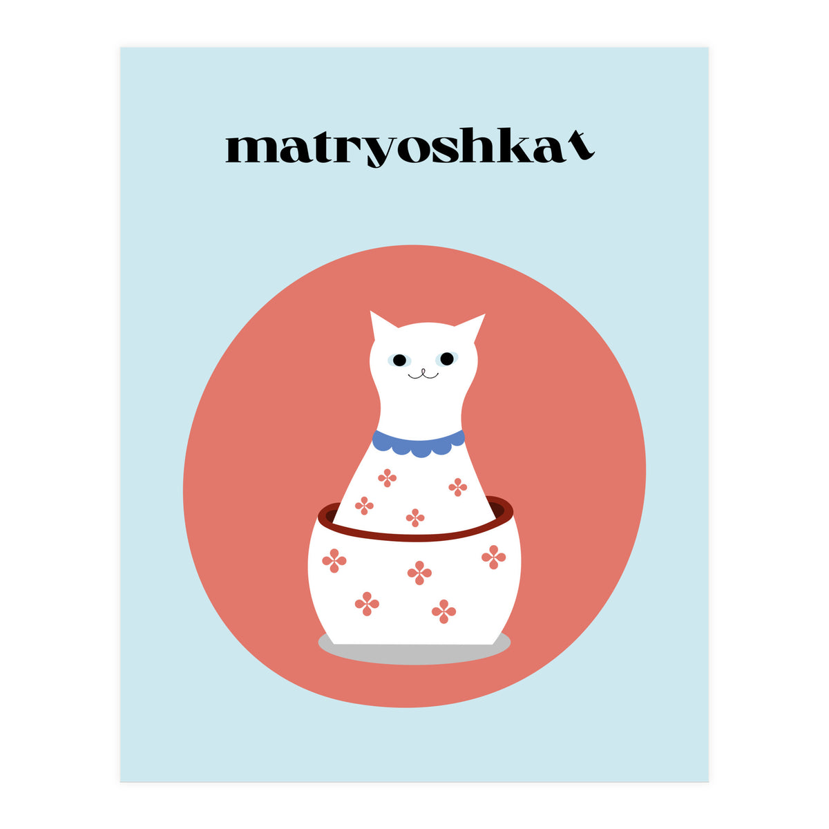matryoshkat - Cat (Print Only)