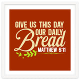Give Us This Day Our Daily Bread Matthew 6 11 thumbnail