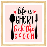 Life Is Short Lick The Spoon thumbnail