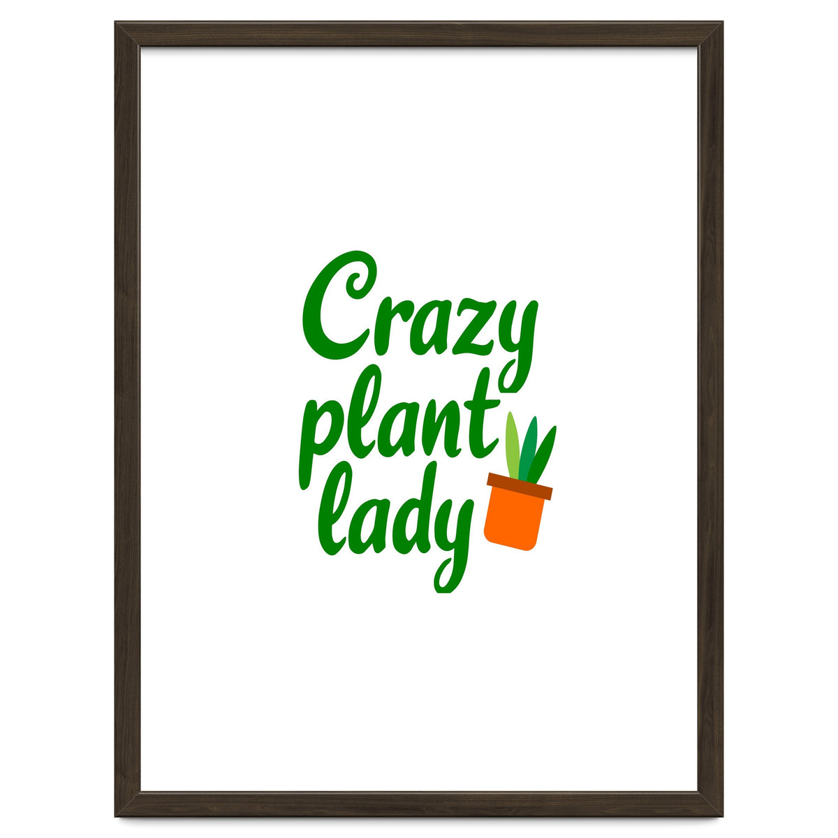 Crazy Plant Lady