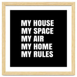 My House. My Space. My Air. My Home. My Rules. thumbnail