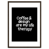 Coffee and design are my life therapy thumbnail