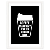 Coffee makes my every other day thumbnail