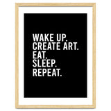 Wake Up Create Art Eat Sleep Repeat thumbnail