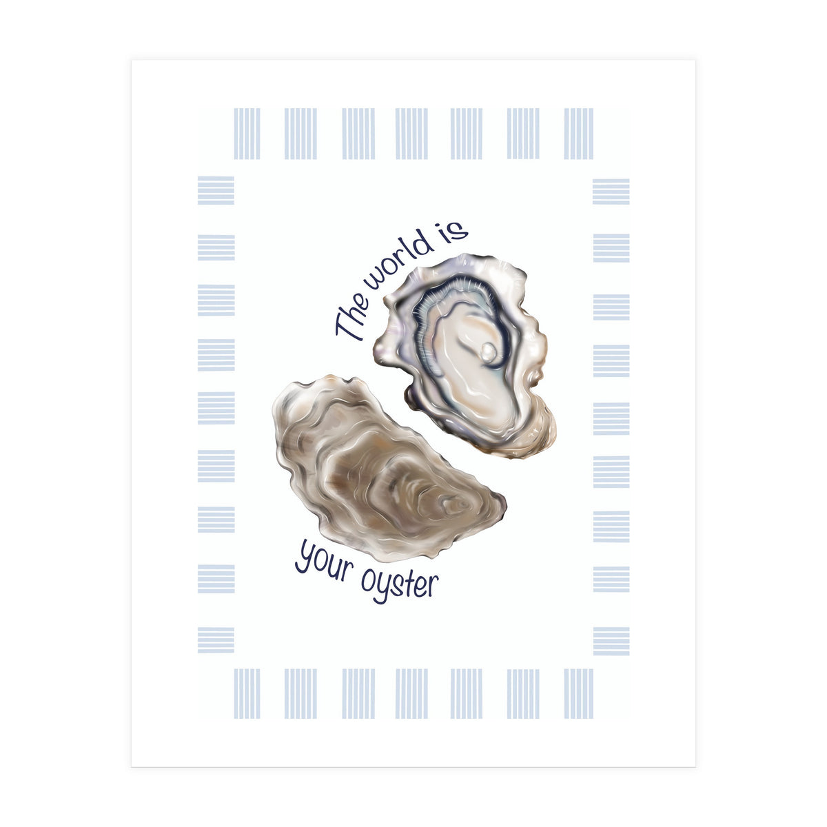 Your Oyster (Print Only)