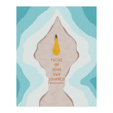 Focus On Your Own Journey (Print Only) thumbnail