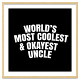 World's most coolest and okayest uncle thumbnail