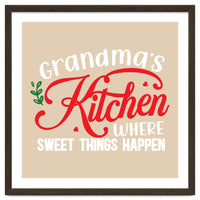 Grandmas Kitchen Where Sweet Things Happen