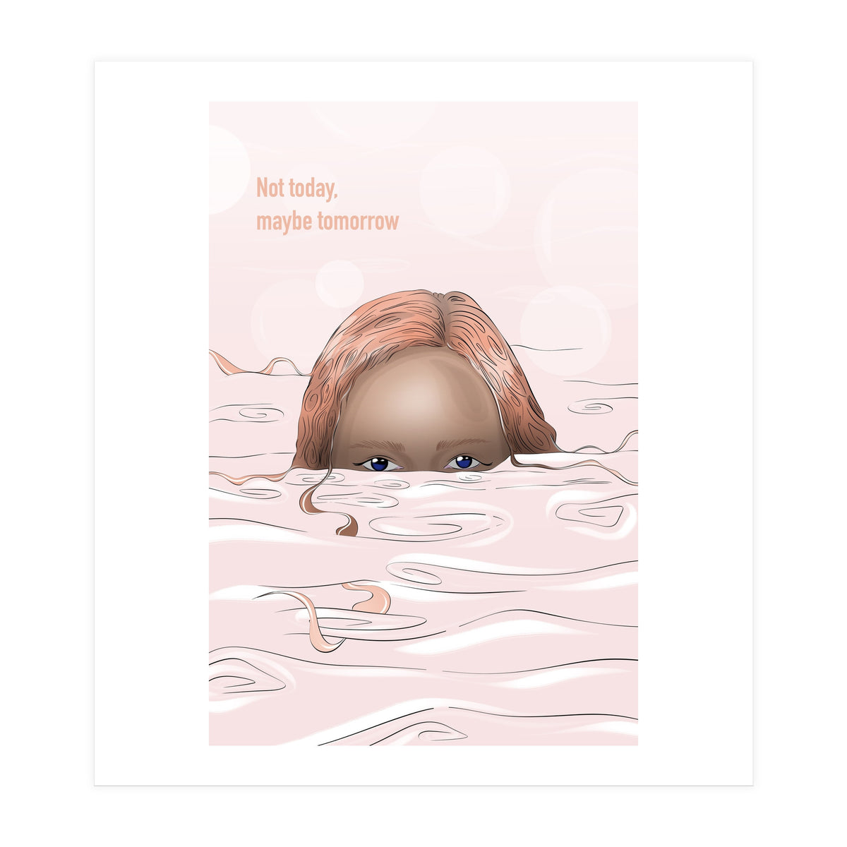 Maybe Tomorrow (Print Only)