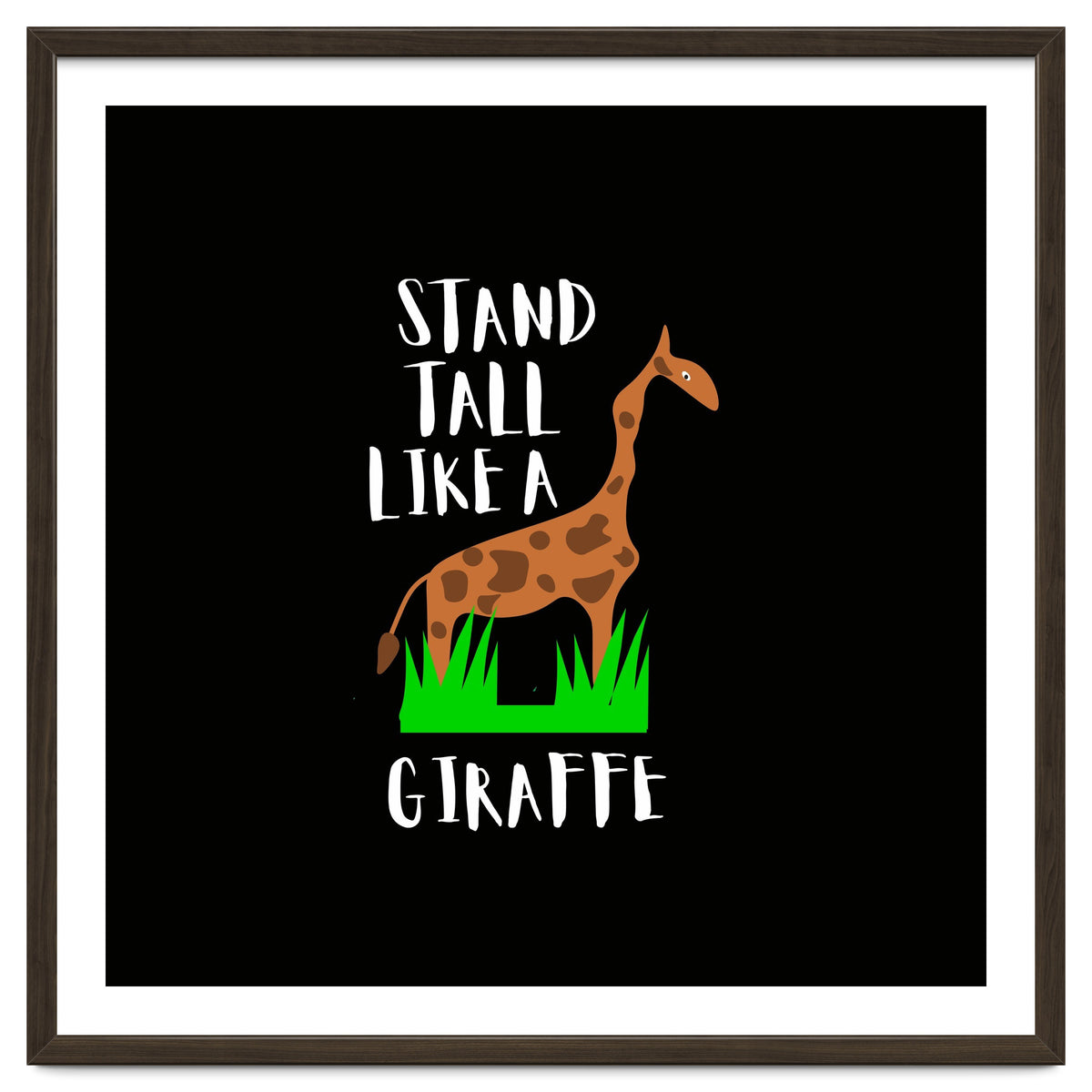 Stand tall like a giraffe