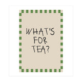What’s For Tea, Cute Kitchen Quote Print, Playful Wall Art for Dining Spaces (Print Only) thumbnail