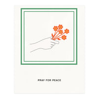 PRAY FOR PEACE - Botanical life (Print Only)