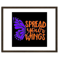 Spread Your Wings