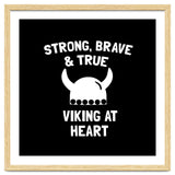 Strong, Brave and True Viking at Heart thumbnail