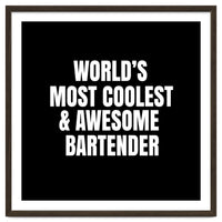 World's most coolest and awesome bartender