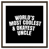 World's most coolest and okayest uncle thumbnail