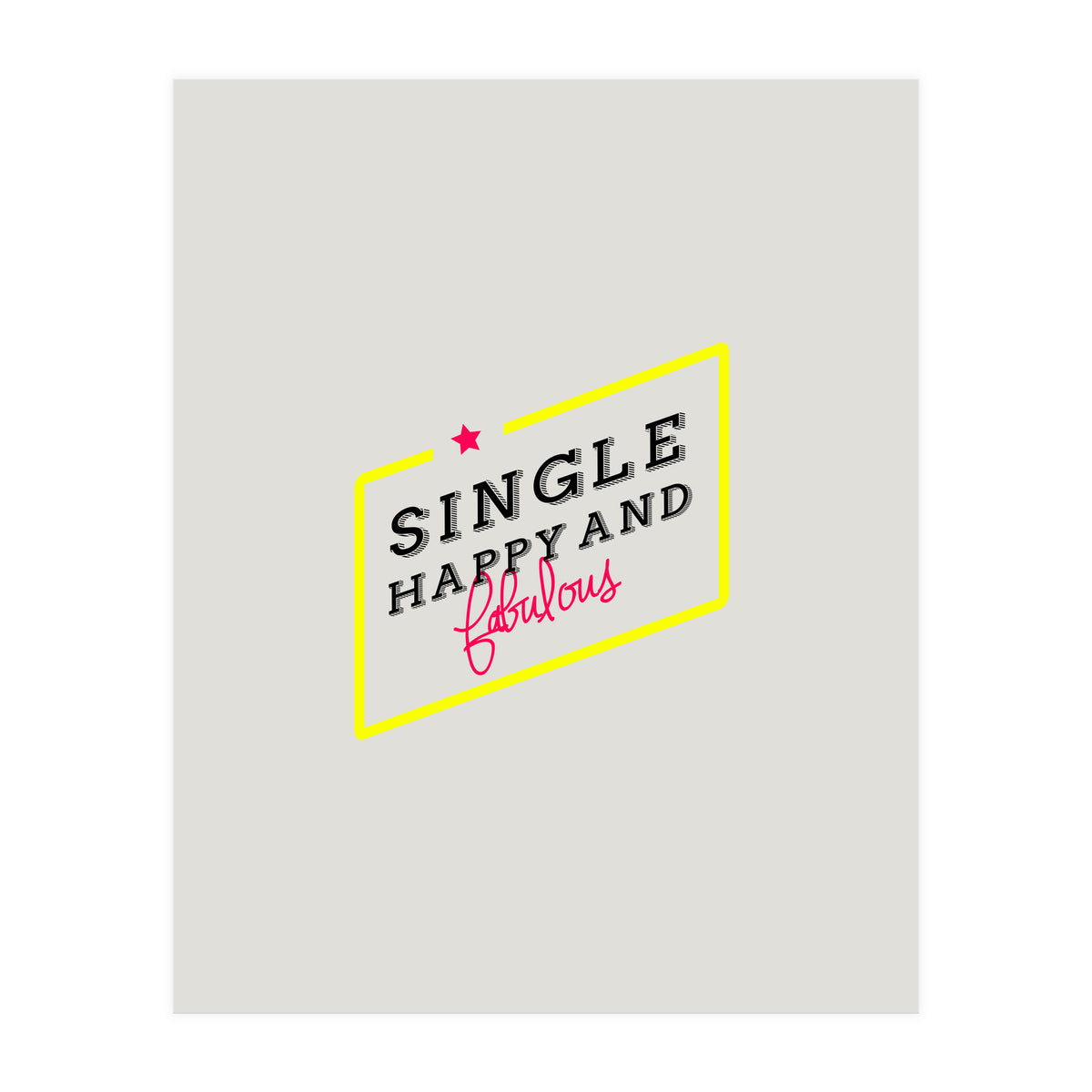 Single, Happy & Fabulous (Print Only)