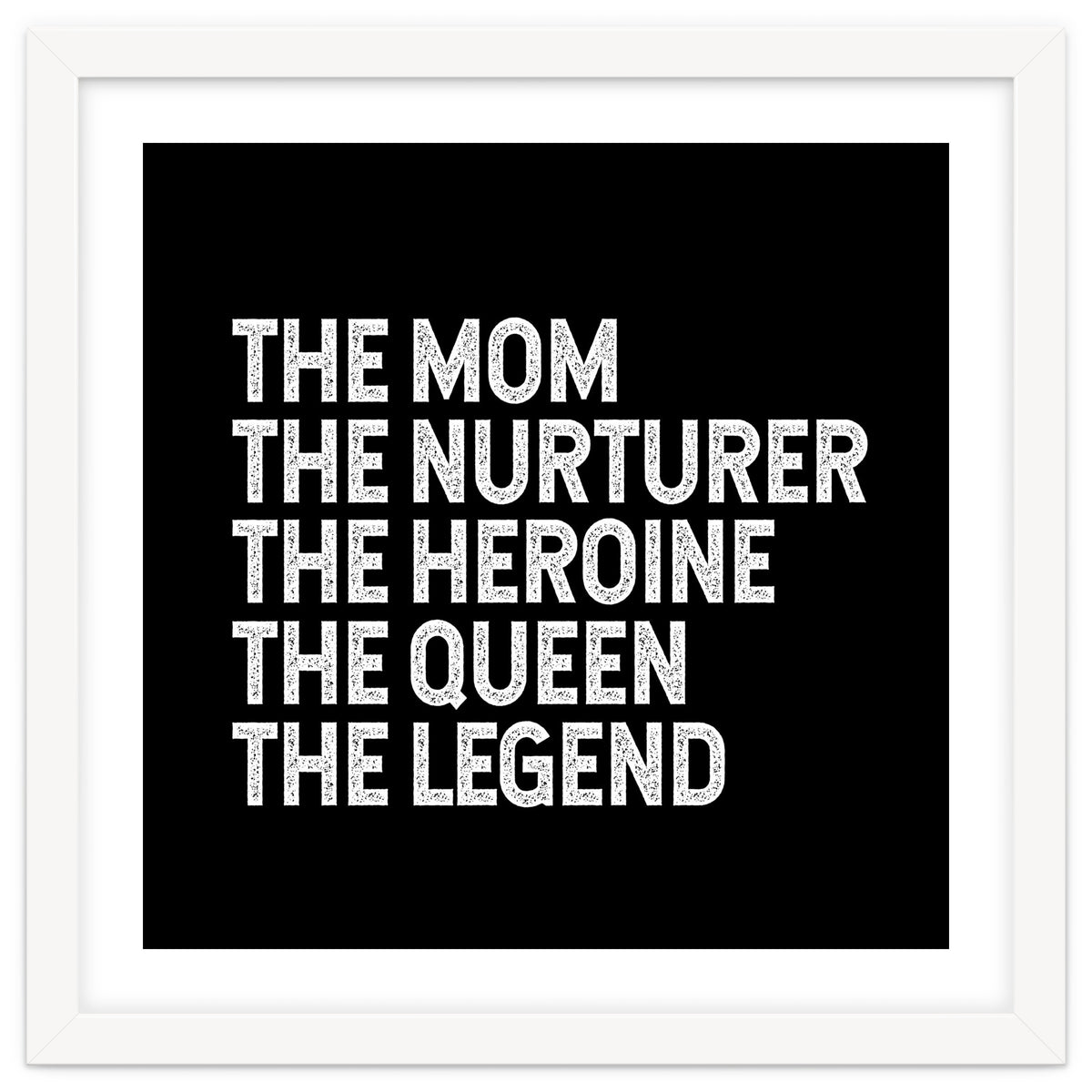 Mom Nurturer Heroine Queen Legend