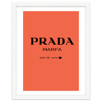 Prada Marfa, Fashion Sign Poster, Chic Decor,