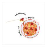 Less Upsetti, More Spaghetti 🍝 (Print Only) thumbnail