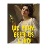 We Pray Beer Us Lord (Print Only) thumbnail