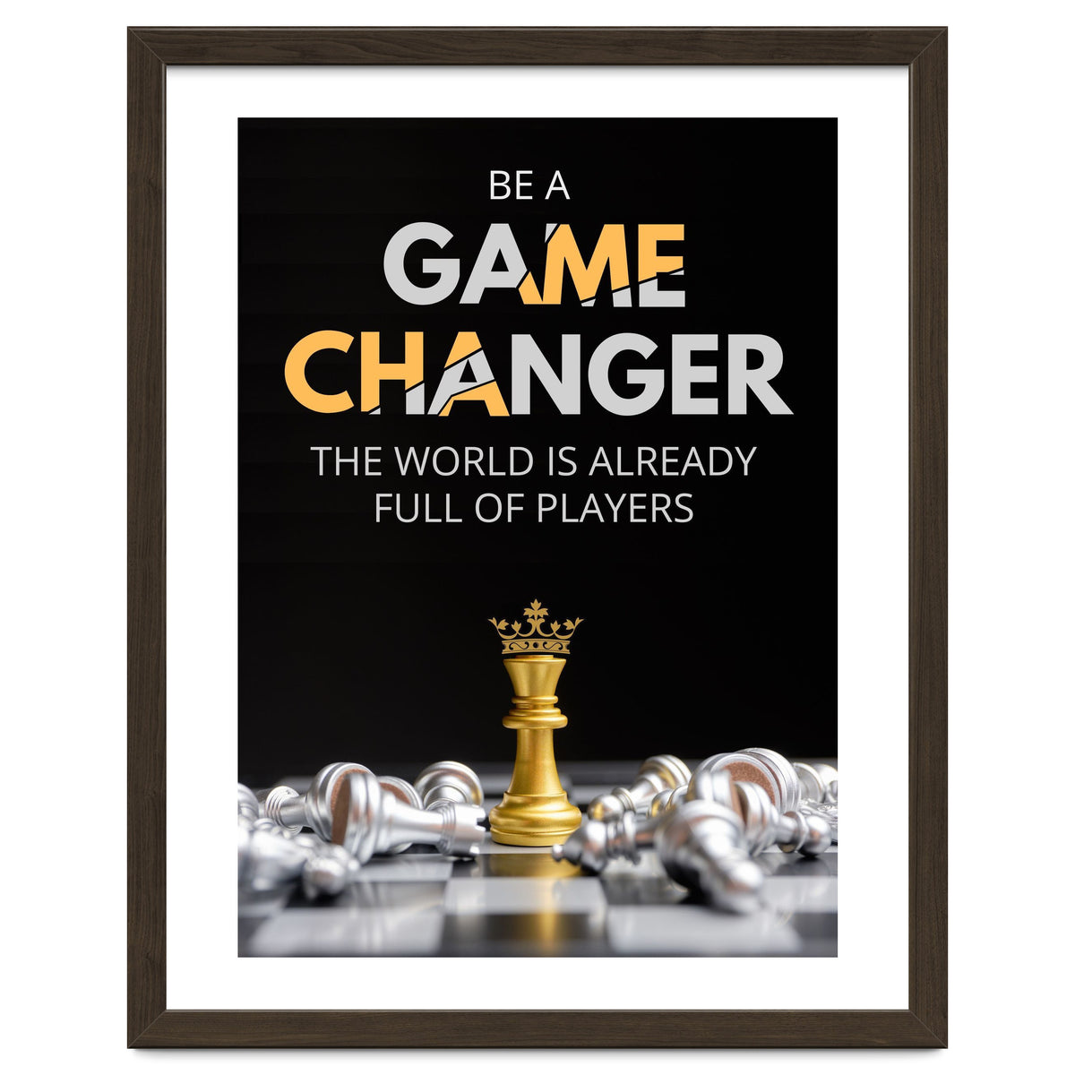 Be A Game Changer