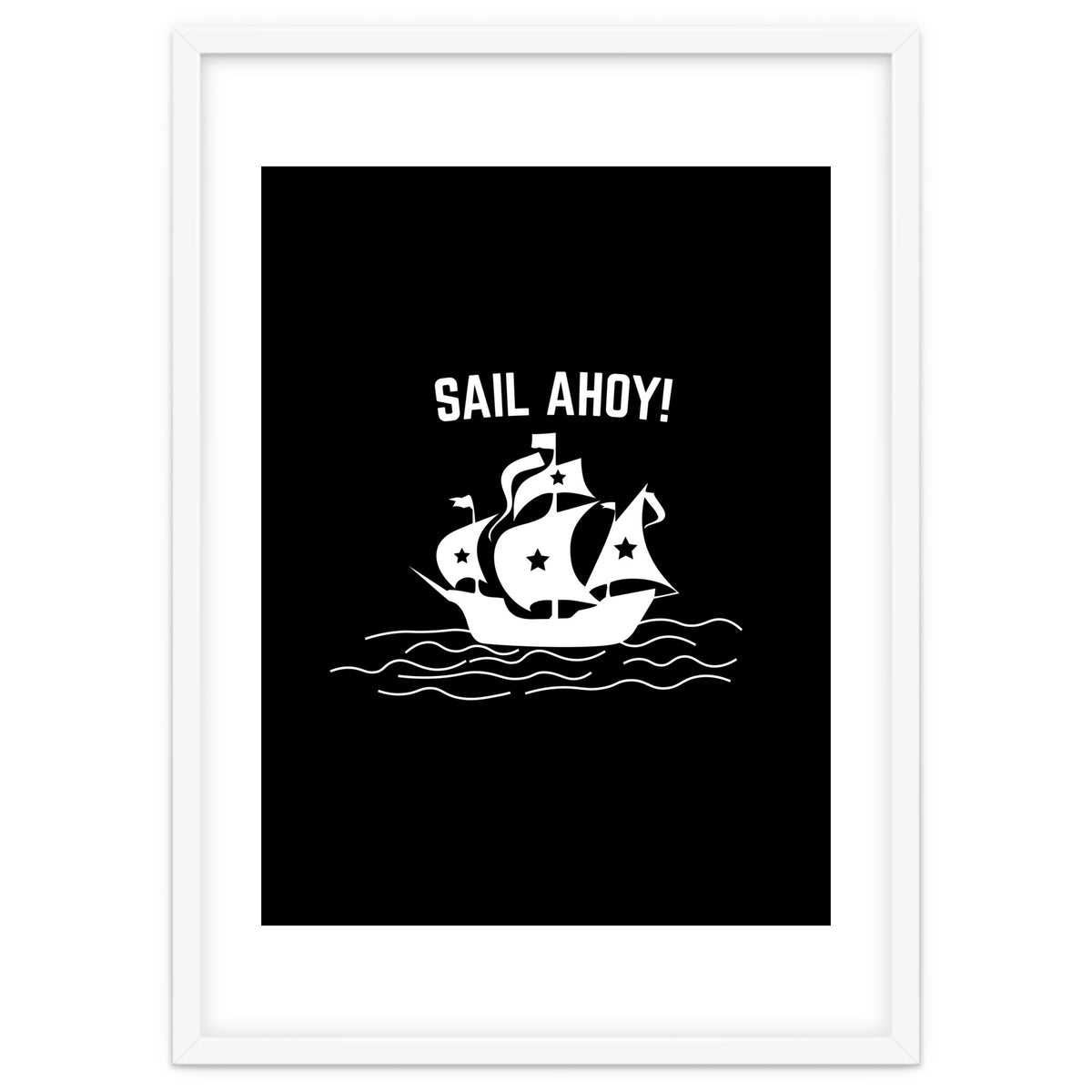 Sail Ahoy  sailing ship