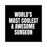 World's most coolest and awesome surgeon (Print Only) thumbnail
