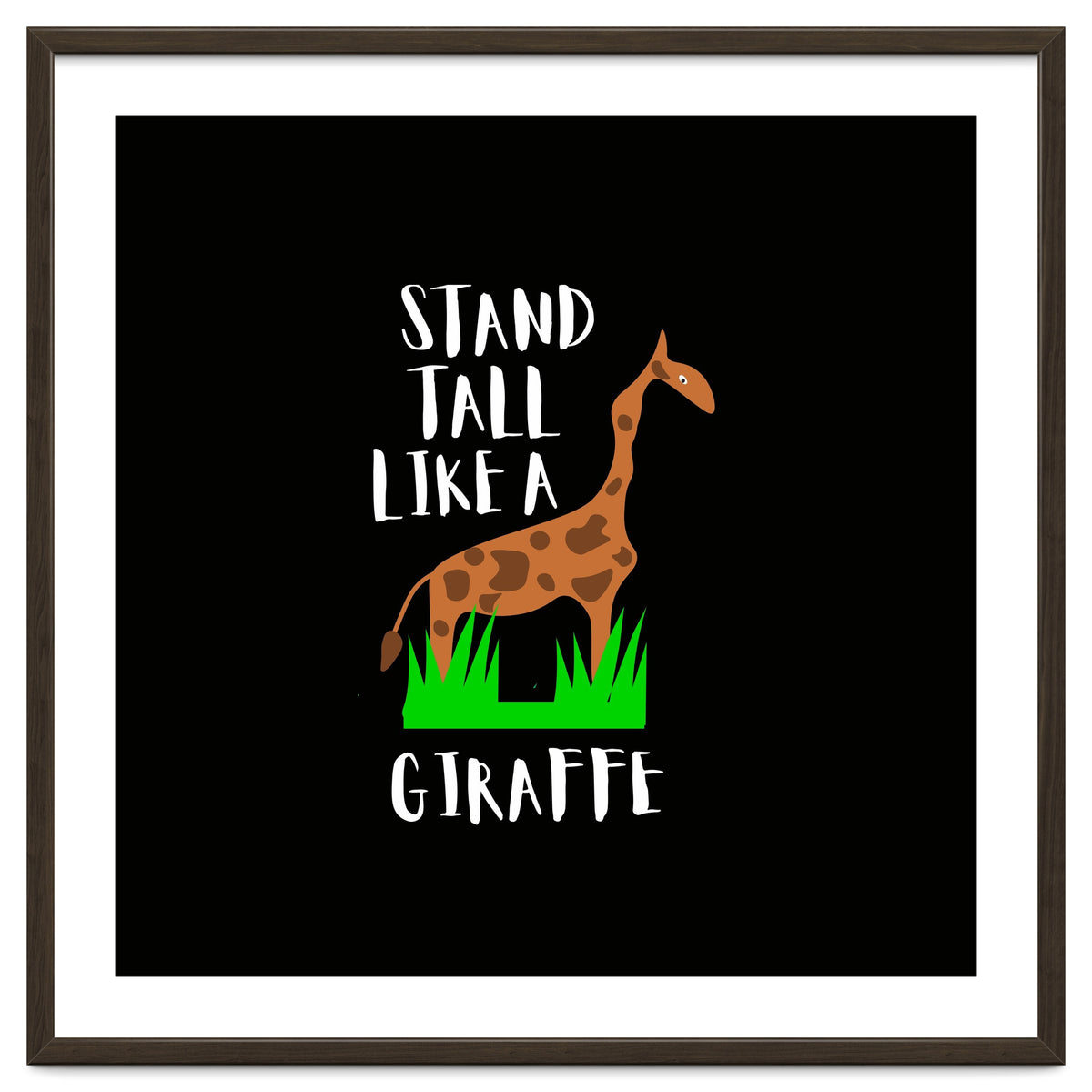 Stand tall like a giraffe