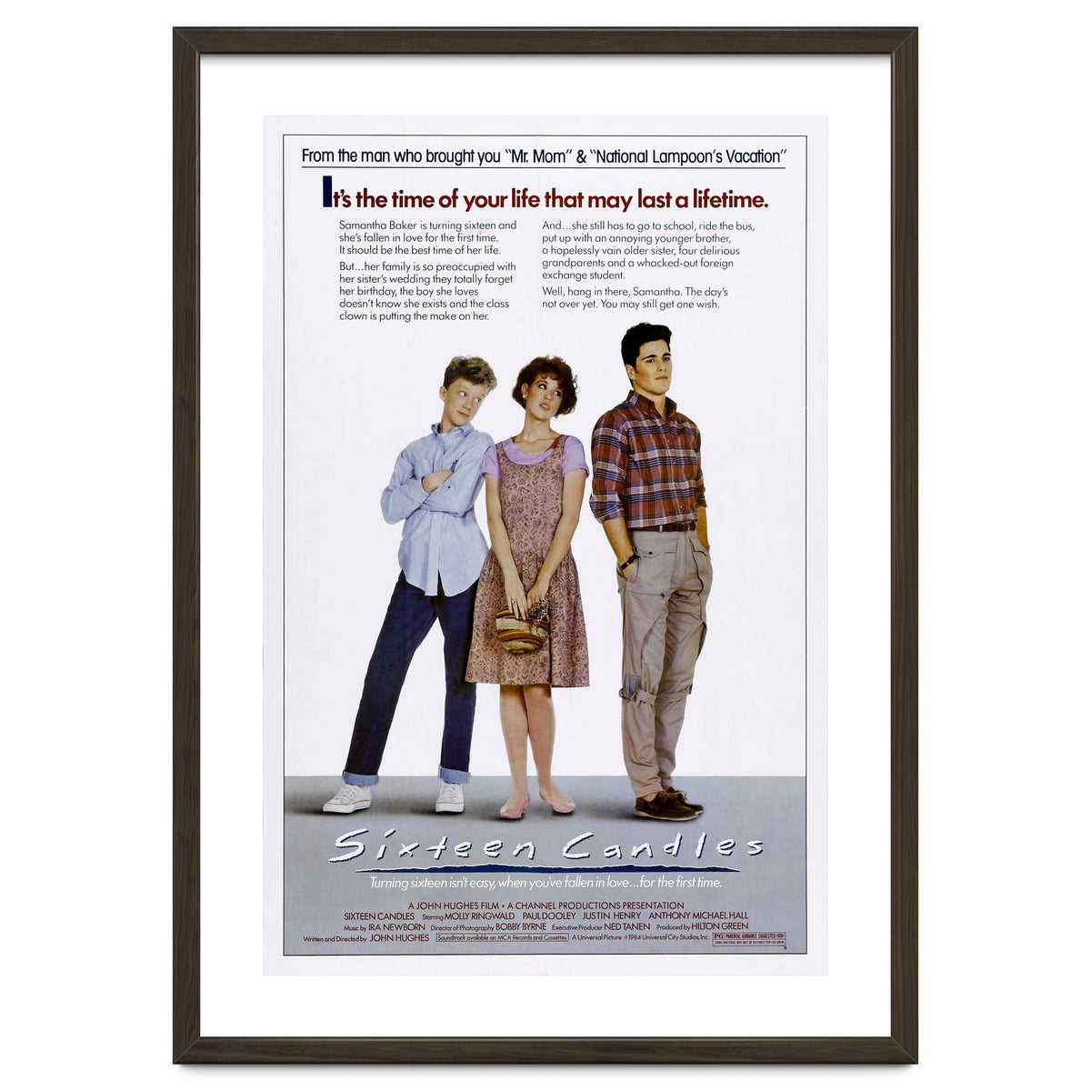 SIXTEEN CANDLES (1984), directed by JOHN HUGHES.