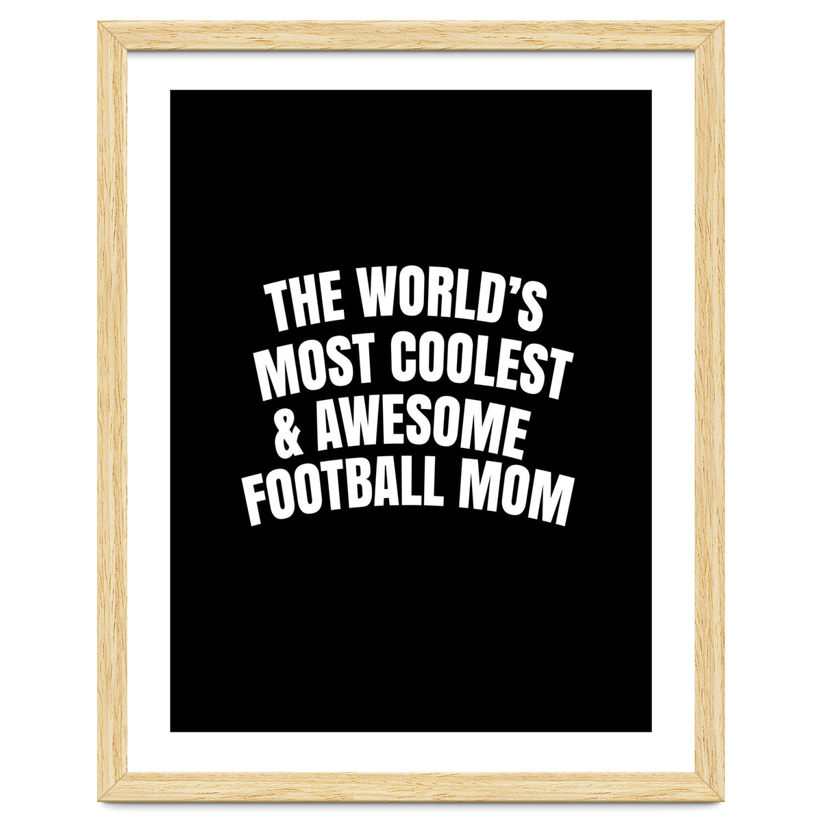 World's most coolest and awesome football Mom