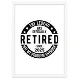 The Legend Has Officially Since 2025 Funny Retirement thumbnail