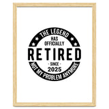 The Legend Has Officially Since 2025 Funny Retirement thumbnail