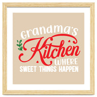 Grandmas Kitchen Where Sweet Things Happen