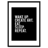 Wake Up Create Art Eat Sleep Repeat thumbnail