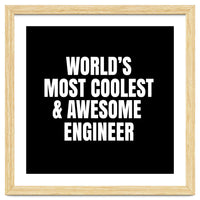 World's most coolest and awesome engineer