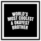 World's most coolest and okayest brother thumbnail