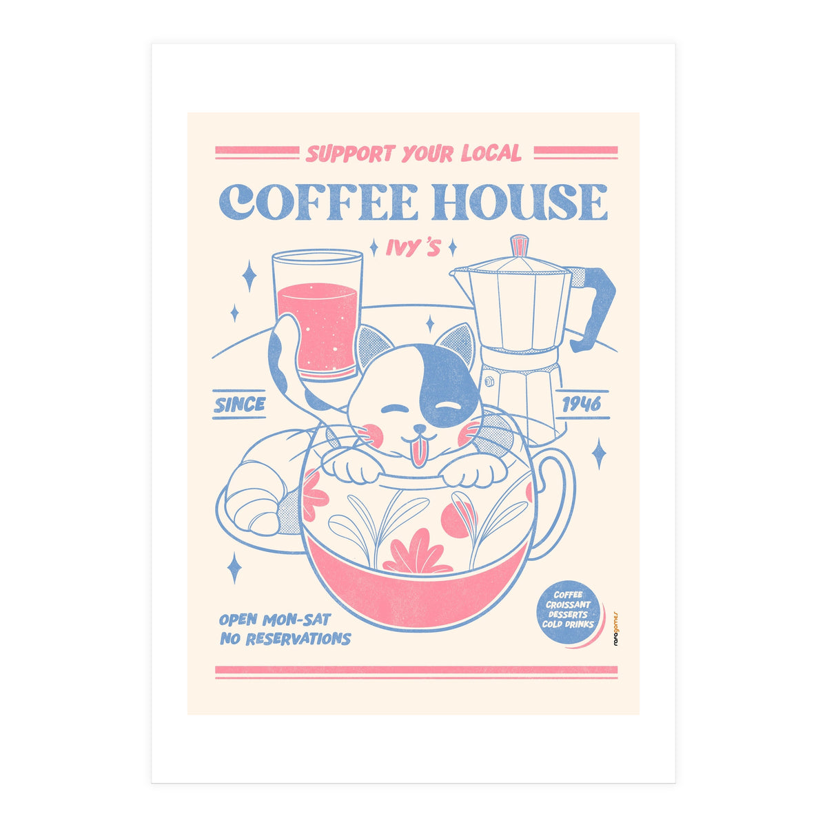 Support Your Local Coffee House (Print Only)