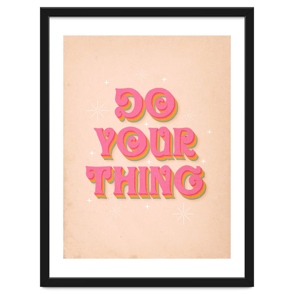 Do Your Thing