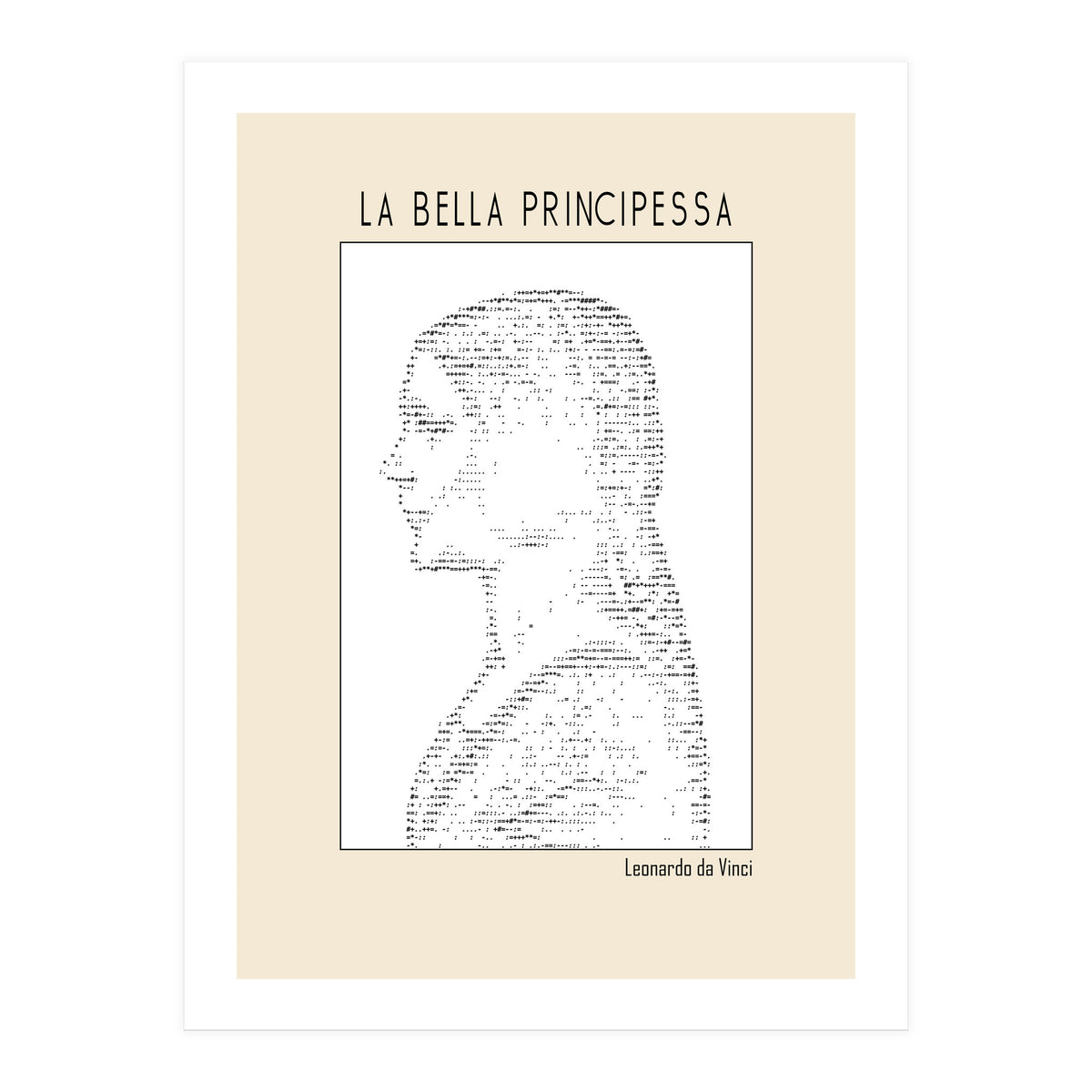 La Bella Principessa – Leonardo Da Vinci Ascii Art (Print Only)
