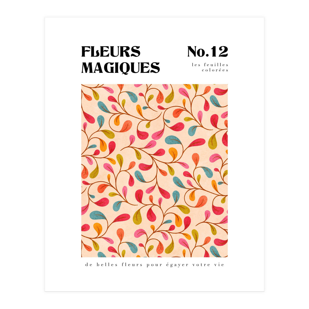 Magical Flowers No.12 Coloured Leaves (Print Only)