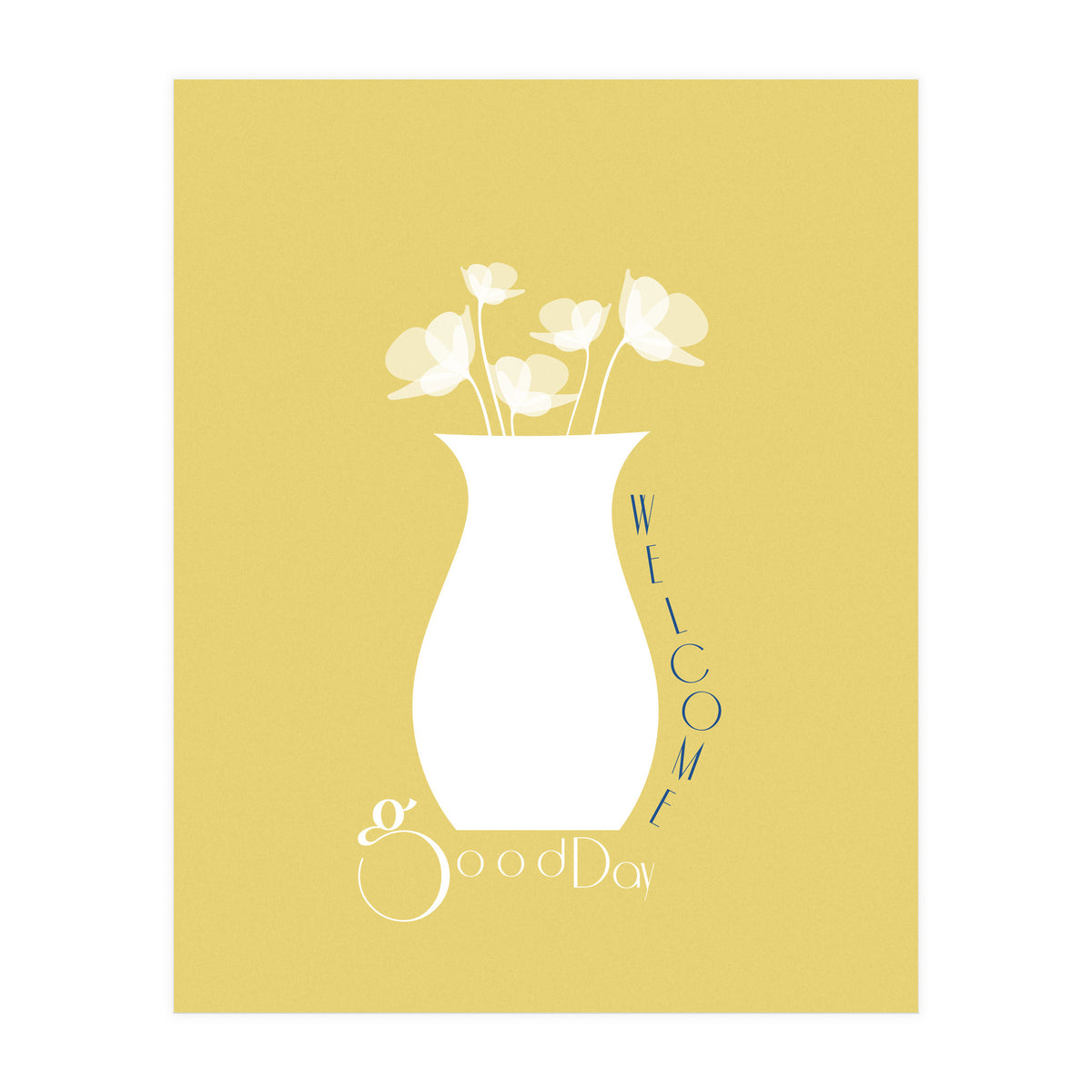 WELCOME - good day (Print Only)