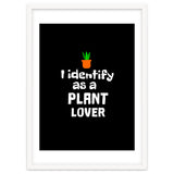 I identify as a plant lover thumbnail