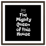 Mighty queen of this house thumbnail