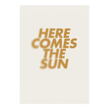 HERE COMES THE SUN (Print Only) thumbnail